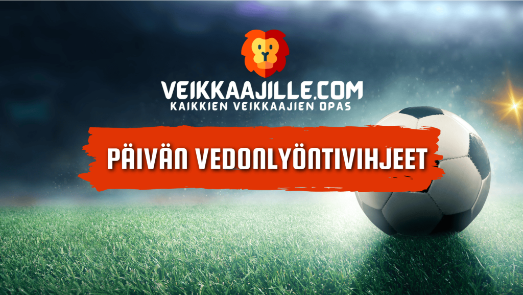 Päivän vedonlyöntivihjeet