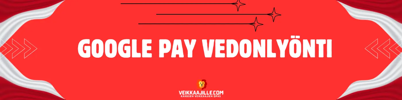 google pay vedonlyönti